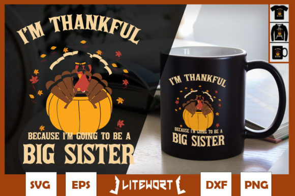 Reviewing the I'm Going to Be Big Sister Thanksgiving Design