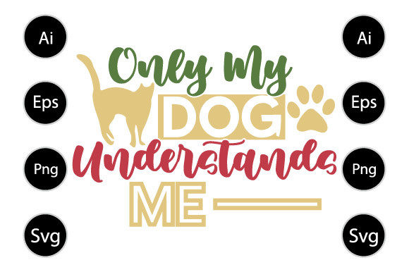Reviewing the Only My Dog Understands Me Design